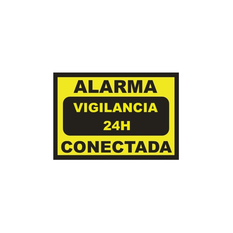 Cartel DinA6 - Alarma conectada - Vigilancia 24h