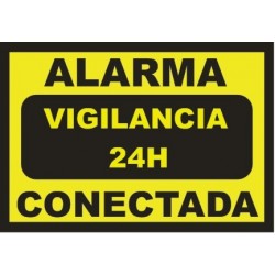 Cartel Alarma conectada - Vigilancia 24h - DIN-A5